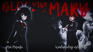 Bloody Mary - [ Another : Mei Misaki ] [ Edit / AMV ]