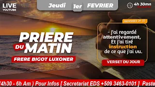 KISA OU APRANN DE SA KI RIVE W LA - JEUDI 1ER FEVRIER 2024 - PRIERE DU MATIN - FRERE BIGOT LUXONER