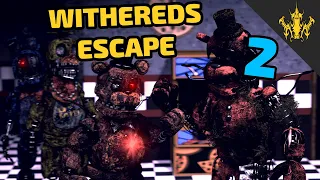 [SFM FNAF] Withereds Escape 2 | Bertbert