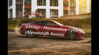 GROSU - Малиновые губы (Alexandrjfk Remix) Tiktok Remix 2021