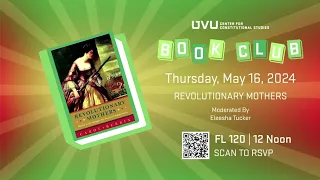 Revolutionary Mothers – CCS Book Club May 16