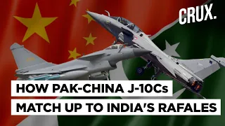 Pakistan Buys J-10C Jets To Counter India’s Rafale l Are The China-Made Jets A Match Against Rafale?