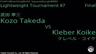 Kozo Takeda vs Kleber Koike : Fire Pro Wrestling World / ファイプロ