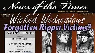 Forgotten Ripper Victims?