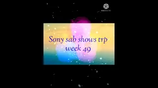 Sony sab shows week 49 trp || #sonysabtrp #week49trp #maddamsir #tyhm #waglekiduniya #tmkoc #jdmn