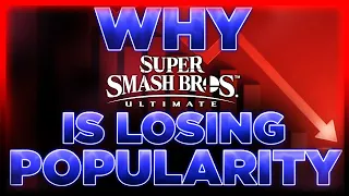 Why Super Smash Bros. Ultimate is Losing Popularity