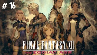 Final Fantasy XII : The ZODIAC AGE -16 Valley of the Dead Garuda