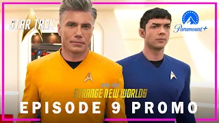 Star Trek Season 2 | EPISODE 9 TRAILER | star trek strange new worlds season 2 episode 9 trailer