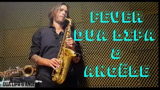 FEVER Dua Lipa & Angèle - Seba magnani-  Sax Cover