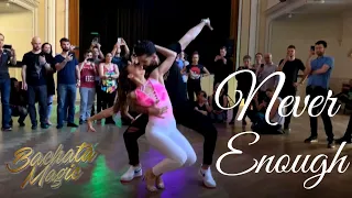 Sakis & Marta / Never Enough / Bachata Demo /Remix Dj Tronky/ Bachata Magic Festival