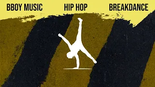 Breakdance Music 2023: Hip Hop Breaks for B Boy Flow