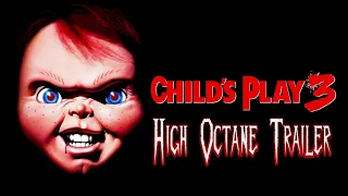 Child's Play 3 (1991) High Octane Trailer Re-Cut