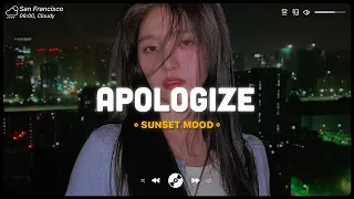 Apologize, Stay ♫ English Sad Songs Playlist ♫ Acoustic Cover Of Popular TikTok Songs