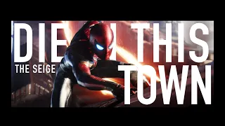 MARVEL | DIE IN THIS TOWN (The Seige)