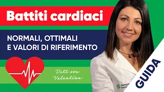 Battiti cardiaci normali e ottimali: quali sono i valori di riferimento