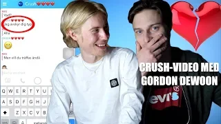 BERÄTTAR FÖR MIN CRUSH med GORDON DEWOON!