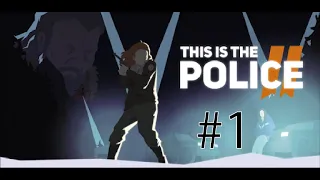 This Is the Police 2 - Gameplay IOS & Android