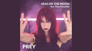 Prey (feat. Eissa Morphide)