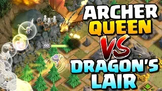 DRAGON'S LAIR vs QUEEN "Clash of Clans" Archer Queen Challenge - Can We 3 Star Dragons Lair in CoC!