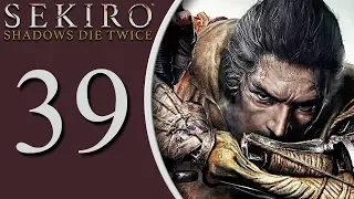 Sekiro playthrough pt39 -The Best Axe/Demon of Hatred Boss!