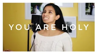 You are Holy by Joshua Aaron (Worship Cover)