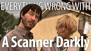 Everything Wrong With A Scanner Darkly in 15 Minutes or Less