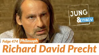 Richard David Precht - Jung & Naiv: Folge 474