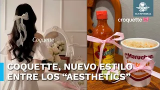 ¿Qué es el coquette? La nueva moda que ha desatado memes en redes sociales