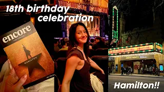 my 18th birthday celebration vlog!! seeing hamilton for the first time :)