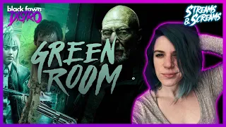 GREEN ROOM I Kells' Non-Spoiler Review I Streams & Screams