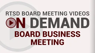 April 26, 2022 RTSD School Board Business Meeting