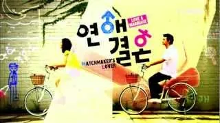 [Trailer] Matchmaker's Lover (연애결혼)