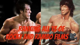 RANKING ALL 13 OF ROCKY AND RAMBO FILMS