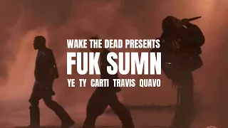 Kanye West, Ty Dolla $ign- Fuk Sumn ft. Playboi Carti, Quavo, Travis Scott (OG MELODY+ QUAVO VERSE)