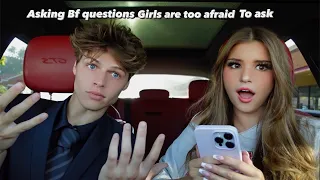 Asking Boyfriend Questions Girls are Afraid To Ask