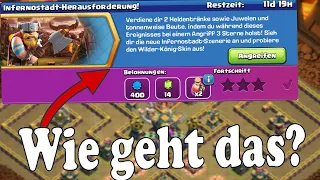 Wie geht das? Ganz EASY 3 Star | Infernostadt-Herausforderung | CoC | Clash of Clans