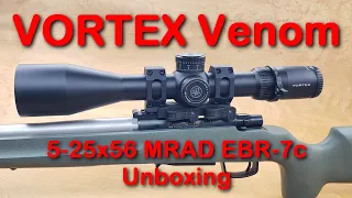 Vortex Venom 5-25x56 MRAD EBR-7c Reticle Unboxing