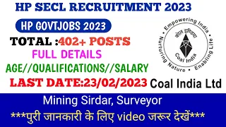 HP SECL Recruitment 2023 ||hp govtjobs notification 2023||hp govtjobs 2023