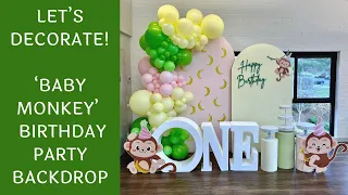 Setup With Me - Baby Monkey 1st Birthday Party