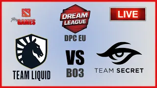 [ENG Cast] Dota 2 LIVE - Team Liquid vs Team Secret - DPC 2021 EU Upper Division