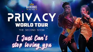 Michael Jackson | I Just Can't Stop Loving You | Privacy World Tour (TheSecondShow) [FANMADE]