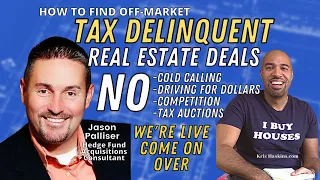 How to find tax delinquent off market real estate deals wholesale