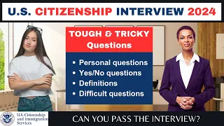 US Citizenship Interview 2024 | N400 Naturalization Interview Question & Answers