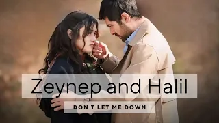 Zeynep and Halil - Don t let me down (Ruzgarli Tepe)