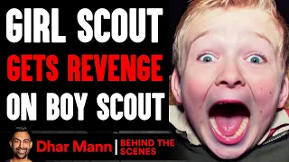 Girl Scout Gets REVENGE On BOY SCOUT (Behind The Scenes) | Dhar Mann Studios