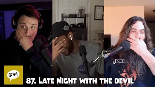 87. Late Night With the Devil | Harsh Language Podcast