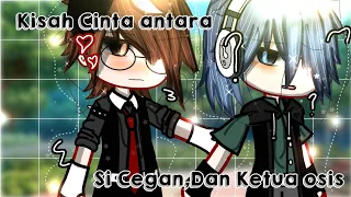 ||PT 1:Kisah cinta antara si Cegan dengan ketua OSIS!?🥴👑||•Gacha club Mini movies indonesia🇮🇩🤍