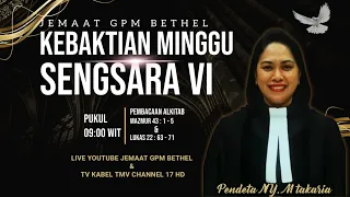 Pendeta Ny M.Takaria /L KEBAKTIAN  Minggu Sengsara VI,  03 April  2022  Pukul 09.00  WIT ,