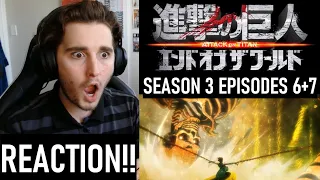 ANOTHER TITAN?! ATTACK ON TITAN - SEASON 3 - EPISODES 6 AND 7 (REACTION!!!) Double Bubble.