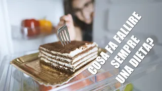 Cosa fa fallire una dieta? Quali sono gli errori più frequenti?